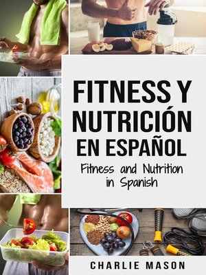 cover image of Fitness y nutrición en español/ Fitness and nutrition in spanish